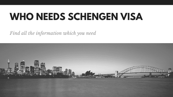 Who-needs-Schengen-visa